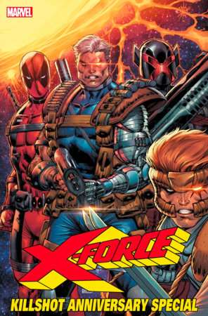 X-FORCE: KILLSHOT ANNIVERSARY SPECIAL #1