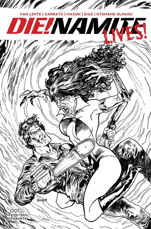 DIE!NAMITE LIVES #1 1:10 ACOSTA PENCIL ART RATIO VARIANT