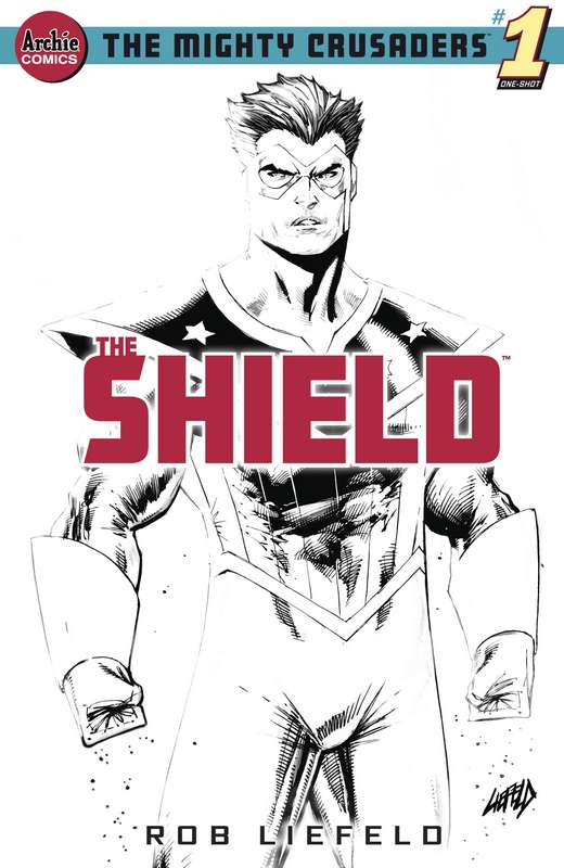 MIGHTY CRUSADERS ONE SHOT THE SHIELD CVR G LIEFELD SKETCH  MIGHTY CRUSADERS ONE SHOT THE SHIELD CVR G LIEFELD SKETCH