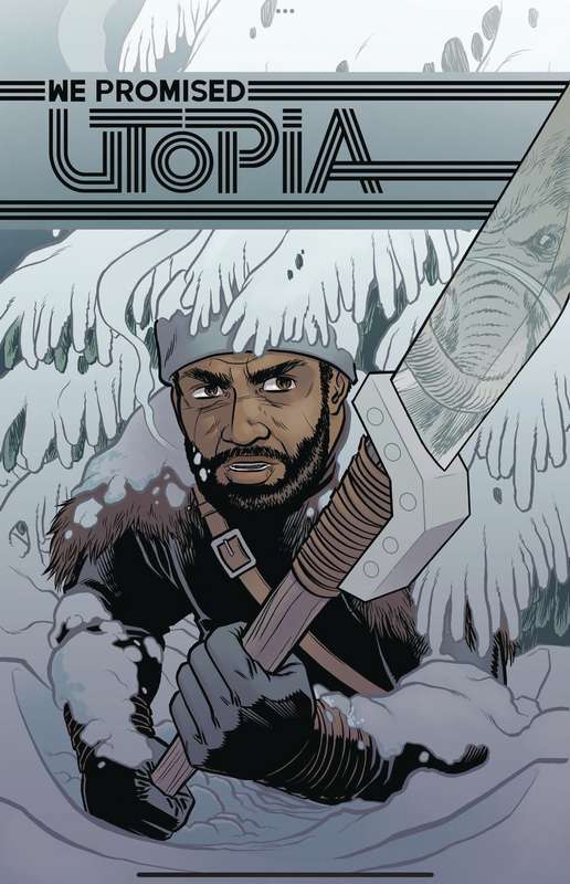 WE PROMISED UTOPIA #3 (MR)
