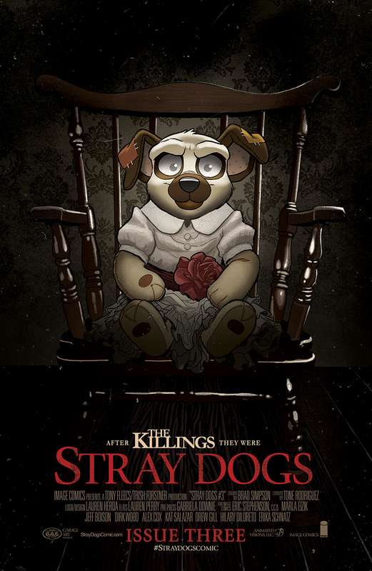 STRAY DOGS #3 CVR B HORROR MOVIE VARIANT FORSTNER & FLEECS