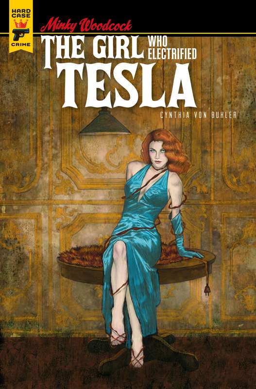 MINKY WOODCOCK GIRL ELECTRIFIED TESLA #1 CVR D BUHLER (MR)