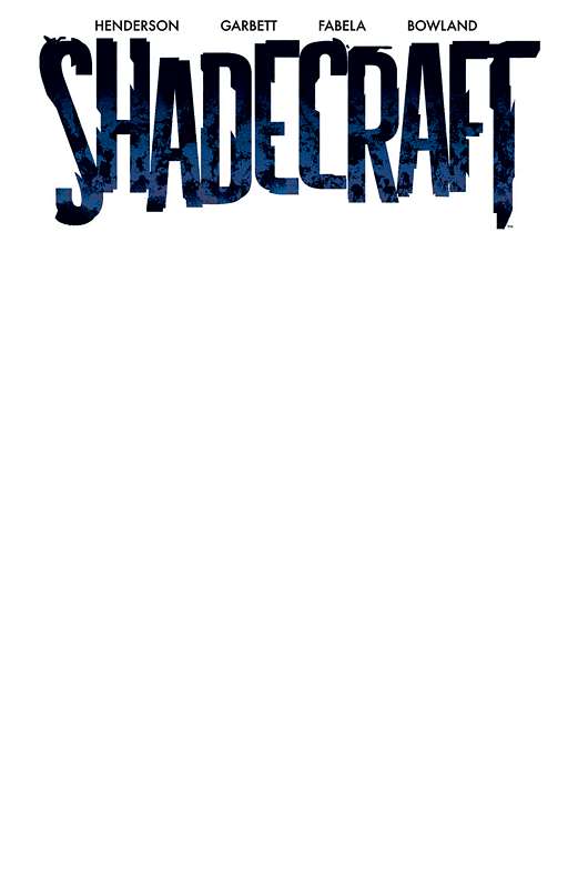 SHADECRAFT #1 CVR C BLANK CVR