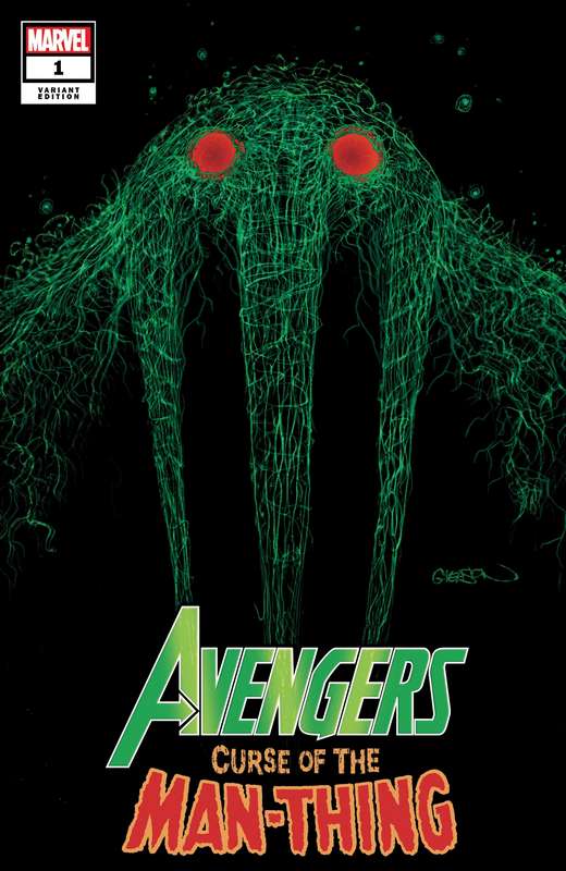 AVENGERS CURSE MAN-THING #1 GLEASON VARIANT