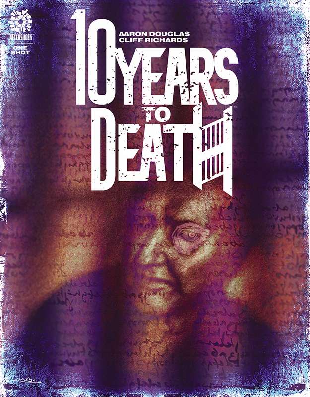10 YEARS TO DEATH ONE SHOT CVR B 1:10 GAYDOS RATIO VARIANT