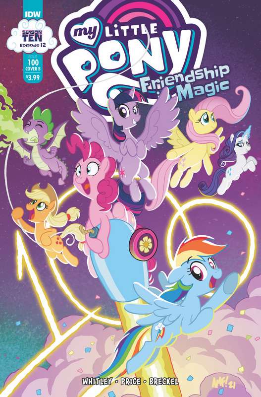 MY LITTLE PONY FRIENDSHIP IS MAGIC #100 CVR B FLEECS