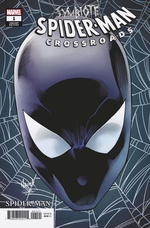 SYMBIOTE SPIDER-MAN CROSSROADS #1 (OF 5) NAUCK HEADSHOT VARIANT