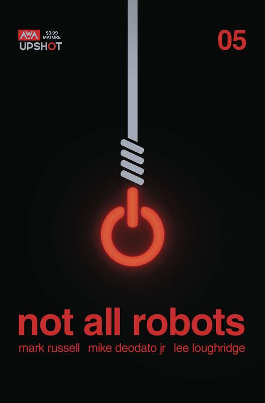 NOT ALL ROBOTS #5 (MR)
