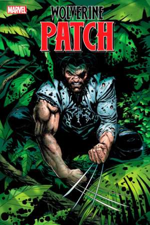 WOLVERINE: PATCH #3