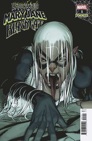 MARY JANE & BLACK CAT #1 HUGHES DEMONIZED VARIANT [DWB]