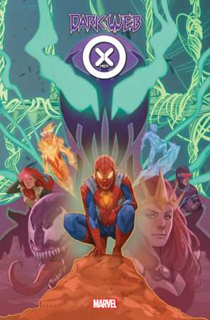 DARK WEB: X-MEN #1 [DWB]