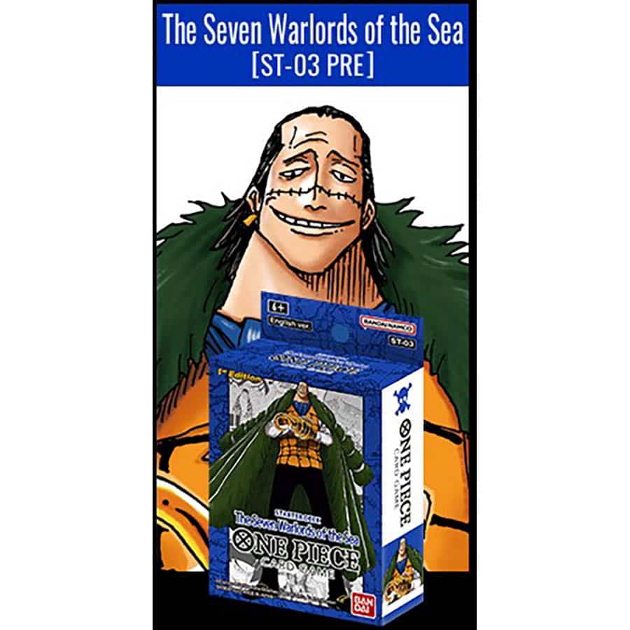 ONE PIECE TCG: SEVEN WARLORDS OF THE SEA STARTER DECK [ST-03]