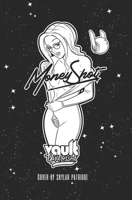 MONEY SHOT COMES AGAIN #2 CVR C NSFW POLYBAGGED SKYLAR PATRIDGE VARIANT (MR)