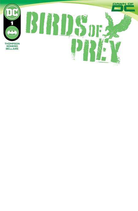 BIRDS OF PREY #1 CVR D BLANK CARD STOCK VARIANT
