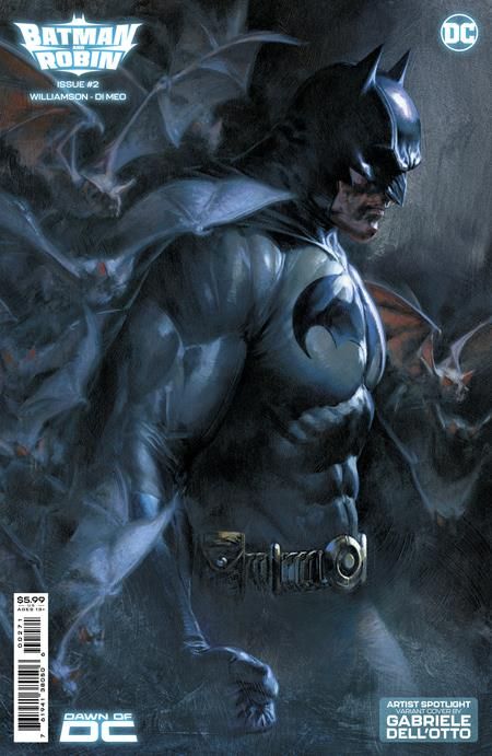 BATMAN AND ROBIN #2 CVR D GABRIELE DELL OTTO ARTIST SPOTLIGHT CARD STOCK VARIANT