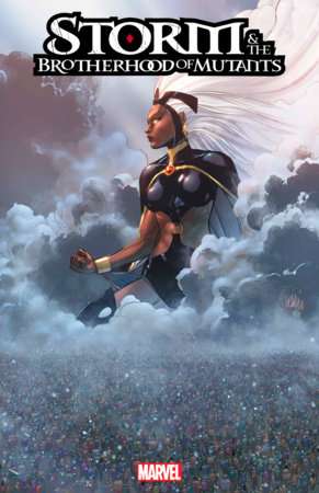 STORM & THE BROTHERHOOD OF MUTANTS #3 [SIN]