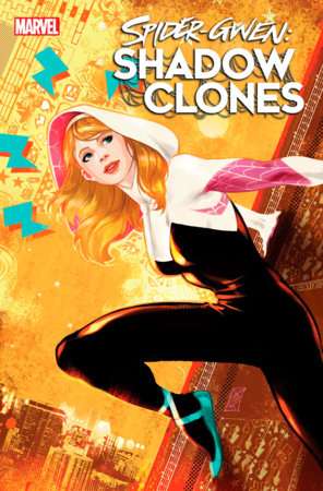 SPIDER-GWEN: SHADOW CLONES #1 VILLA STORMBREAKER VARIANT