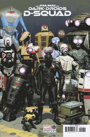 STAR WARS: DARK DROIDS - D-SQUAD #1 JOSEMARIA CASANOVAS DROIDS CONNECTING VARIANT [DD]