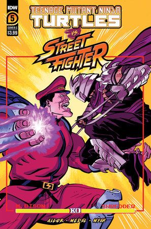 Teenage Mutant Ninja Turtles Vs. Street Fighter #5 Variant C (Reilly)
