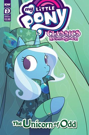 My Little Pony: Classics Reimaginedâ€”The Unicorn of Odd #3 Cover A (Ayoub)