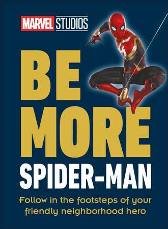 Marvel Studios Be More Spider-Man  Marvel Studios Be More Spider-Man