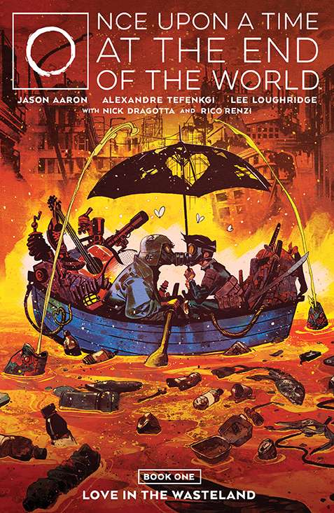 ONCE UPON A TIME AT END OF THE WORLD TP VOL 01 (MR)  ONCE UPON A TIME AT END OF THE WORLD TP VOL 01 (MR)