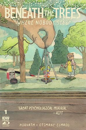 Beneath the Trees Where Nobody Sees ##1 Cover A (Horvath) (3rd Printing)